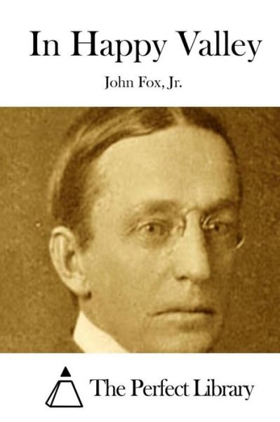Cover for Fox, John, Jr · In Happy Valley (Pocketbok) (2015)