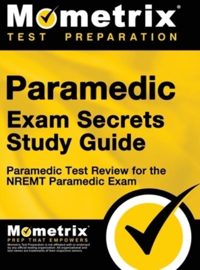 Cover for Mometrix Paramedic Certification Test · Paramedic Exam Secrets Study Guide (Hardcover Book) (2019)