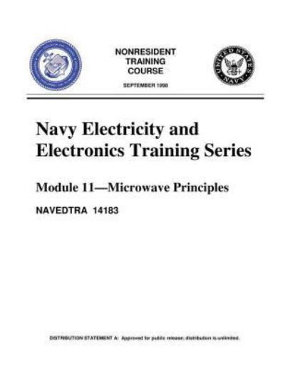 The Navy Electricity and Electronics Training Series - United States Navy - Książki - Createspace Independent Publishing Platf - 9781523373550 - 25 stycznia 2016