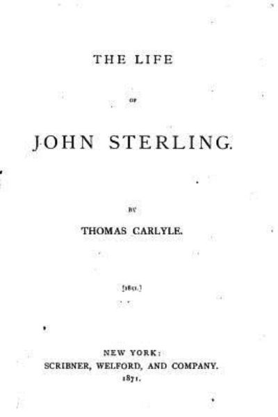 Cover for Thomas Carlyle · The Life of John Sterling (Paperback Bog) (2016)