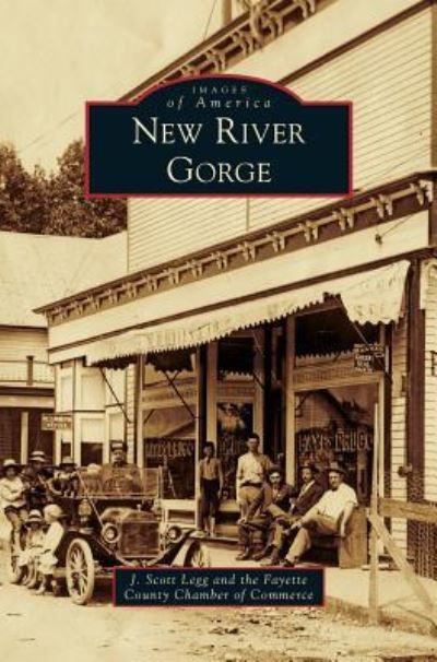 Cover for J Scott Legg · New River Gorge (Inbunden Bok) (2010)