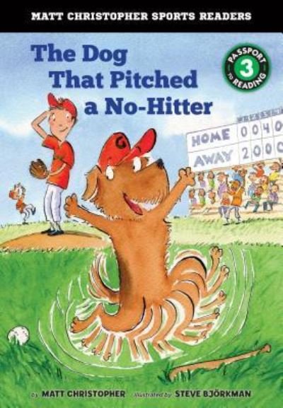 Cover for Matt Christopher · The Dog That Pitched a No-Hitter (Hardcover bog) (2018)