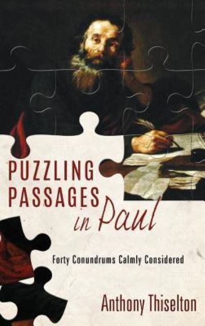 Cover for Anthony C. Thiselton · Puzzling Passages in Paul (Book) (2018)