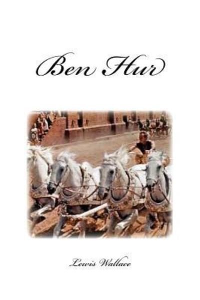 Cover for Lewis Wallace · Ben Hur (Taschenbuch) (2016)