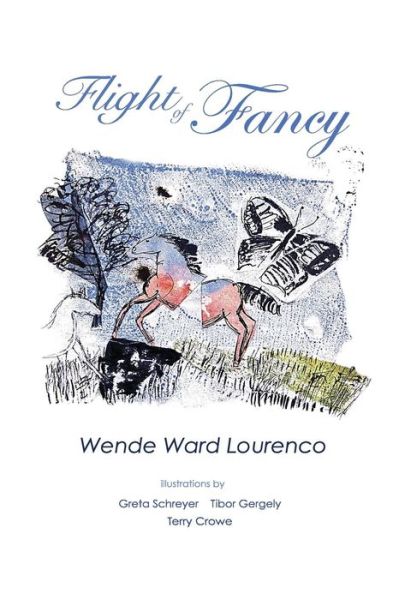 Cover for Wende Ward Lourenco · Flight of Fancy (Paperback Book) (2017)