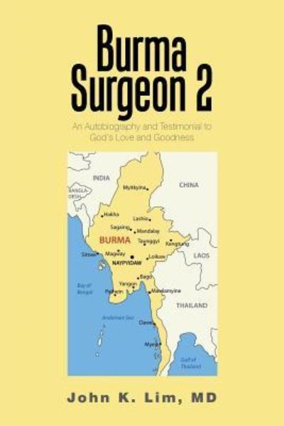Cover for John K Lim · Burma Surgeon 2 (Paperback Book) (2018)