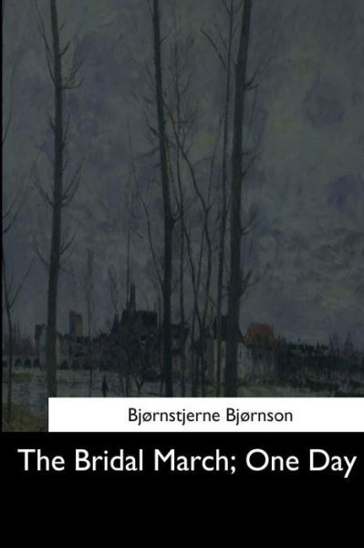 Cover for Bjornstjerne Bjornson · The Bridal March (Paperback Book) (2017)