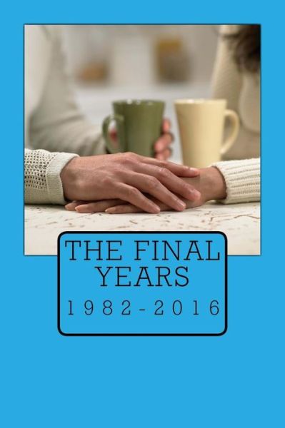 Cover for Harry Mason · The Final Years (Paperback Book) (2017)