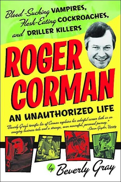 Cover for Roger Corman · Unauthorized Life (Bog) (2010)