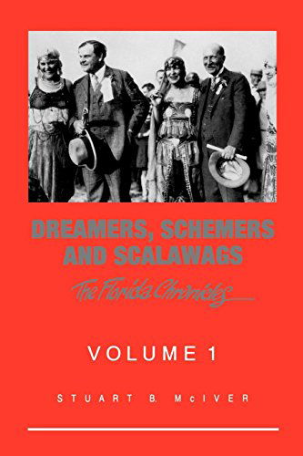 Cover for Stuart B McIver · Dreamers, Schemers and Scalawags - Florida Chronicles (Paperback Book) (1998)