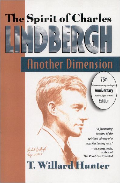 Cover for Willard T. Hunter · A Spirit of Charles Lindbergh: Another Dimension (Paperback Book) (2002)