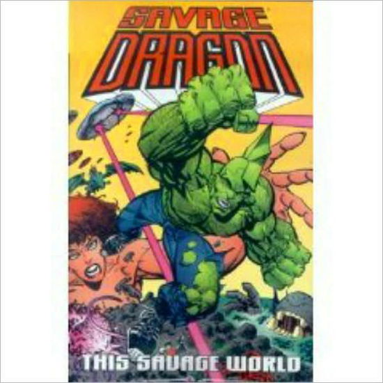 Savage Dragon Volume 15 - Erik Larsen - Kirjat - Image Comics - 9781582402550 - lauantai 1. maaliskuuta 2003