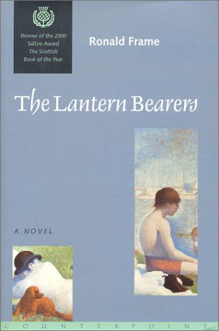 Cover for Ronald Frame · The Lantern Bearers (Hardcover Book) (2001)