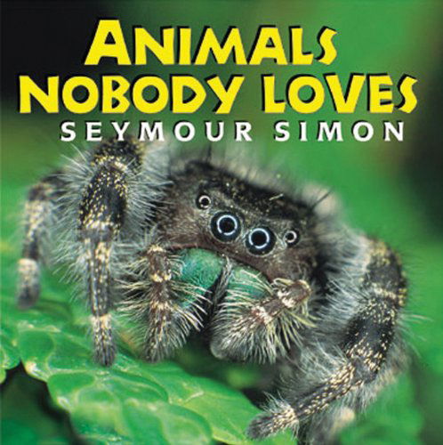 Cover for Seymour Simon · Animals Nobody Loves (Paperback Book) [Reprint edition] (2002)