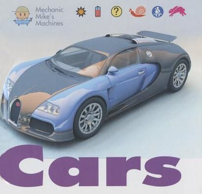 Cover for David West · Cars (Mechanic Mike's Machines) (Hardcover Book) (2015)