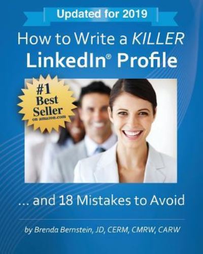 Cover for Brenda Bernstein · How to Write a KILLER LinkedIn Profile... And 18 Mistakes to Avoid (Paperback Book) (2019)