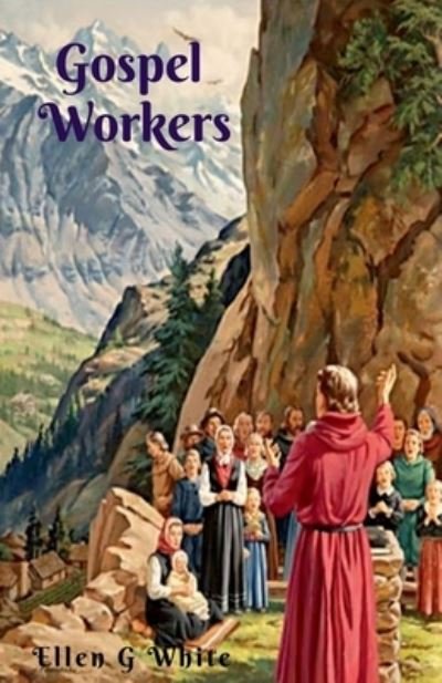 Cover for Ellen White · Gospel Workers (Book) (2021)