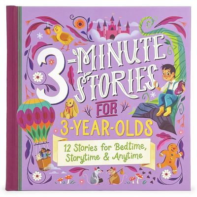 3-Minute Stories For 3-Year-Olds - Cottage Door Press - Inne - Cottage Door Press - 9781646386550 - 11 października 2022