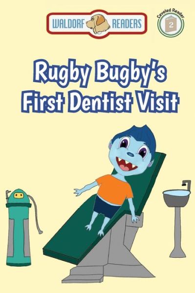 Cover for David Strauss · Rugby Bugby's First Dentist Visit (Paperback Book) (2020)