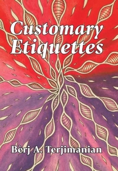 Cover for Berj A Terjimanian · Customary Etiquettes (Gebundenes Buch) (2020)