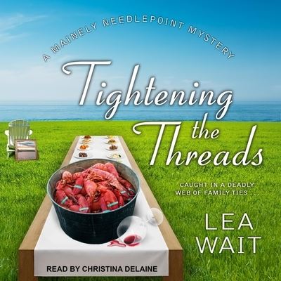 Tightening the Threads - Lea Wait - Muzyka - Tantor Audio - 9781665224550 - 14 sierpnia 2018