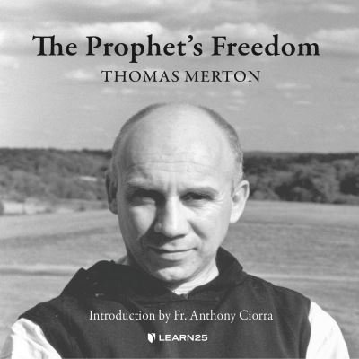Cover for Thomas Merton · The Prophet's Freedom (CD) (2021)