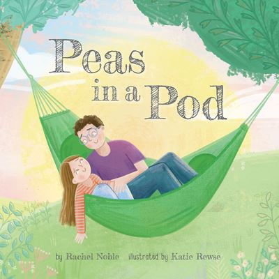 Cover for Rachel Noble · Peas in a Pod (Hardcover Book) (2022)