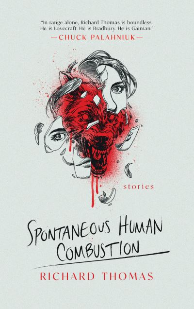 Cover for Richard Thomas · Spontaneous Human Combustion (Hardcover Book) [New edition] (2022)