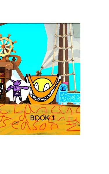 Clancinos Adaventures Book 1 - Alex Smith - Books - Blurb - 9781714344550 - May 1, 2020