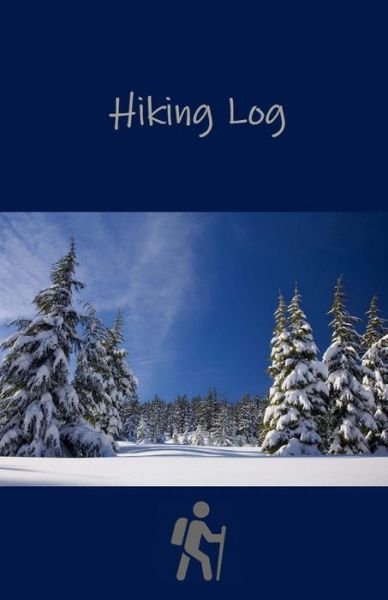 Cover for Tom Alyea · Hiking Log (Paperback Bog) (2018)