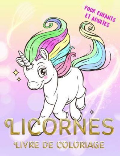 Cover for Vit Hansen · Licornes Livre de Coloriage Pour Enfants Et Adultes (Paperback Book) (2018)