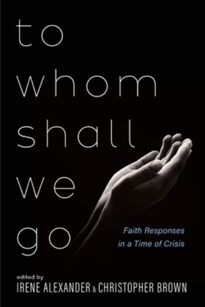 Cover for Irene Alexander · To Whom Shall We Go (Paperback Book) (2021)