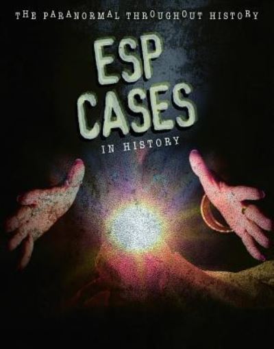 Cover for Anita Croy · ESP Cases in History (Hardcover Book) (2019)