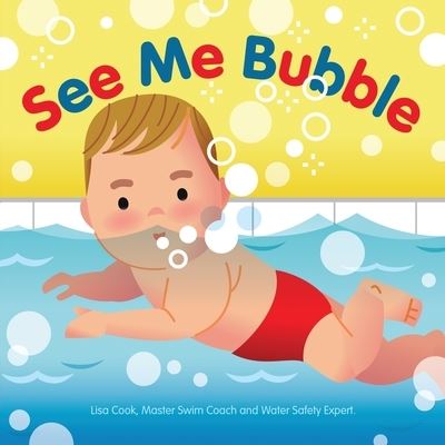 Cover for Fineberg Cook, Lisa, Webvoice, Inc. · See Me Bubble (Book) (2018)