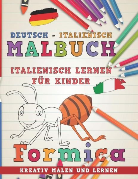 Cover for Nerdmedia · Malbuch Deutsch - Italienisch I Italienisch Lernen F (Taschenbuch) (2018)