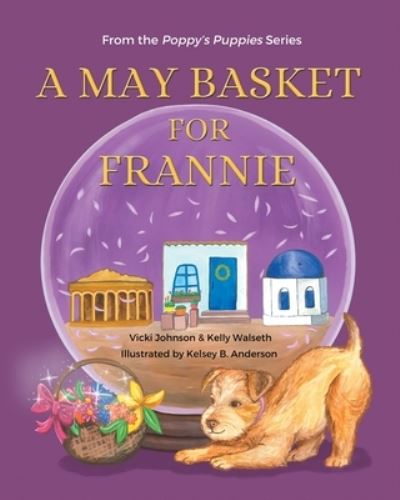 Cover for Vicki Johnson · A May Basket for Frannie (Paperback Book) (2021)