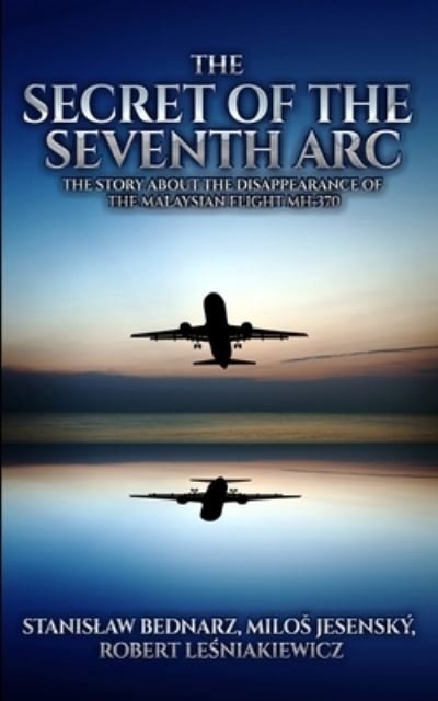 Cover for Milos Jesensky · The Secret of the Seventh Arc (Paperback Book) (2021)