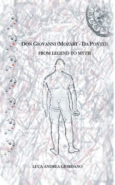 Cover for Luca Andrea Giordano · Don Giovanni (Mozart - Da Ponte): From Legend to Myth (Paperback Book) (2015)