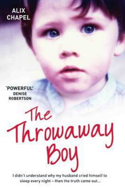 Alix Chapel · Throwaway Boy (Pocketbok) (2017)