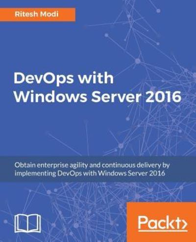 Cover for Ritesh Modi · DevOps with Windows Server 2016 (Paperback Book) (2017)