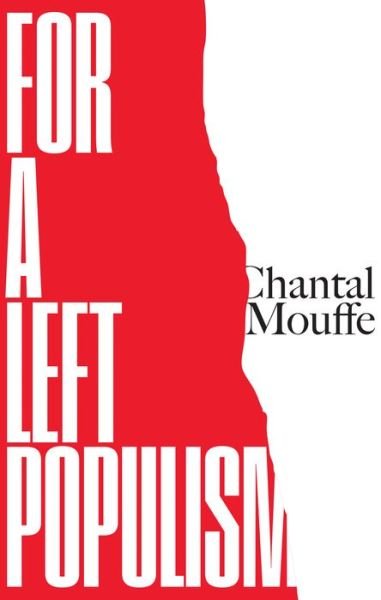 Cover for Chantal Mouffe · For a Left Populism (Hardcover Book) (2018)