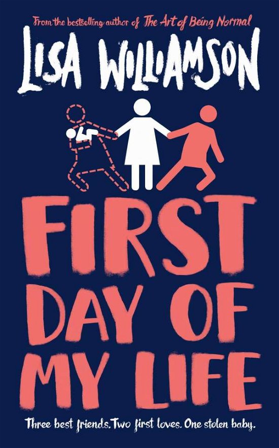 Cover for Lisa Williamson · First Day of My Life (Paperback Book) (2021)