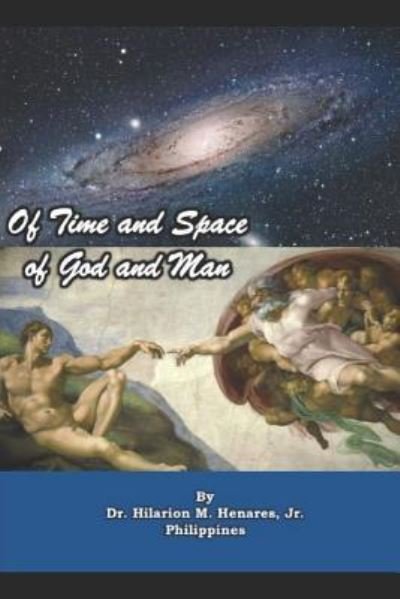Cover for Tatay Jobo Elizes Pub · Of Time and Space, of God and Man (Pocketbok) (2018)
