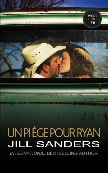 Cover for Jill Sanders · Un Pi ge Pour Ryan (Paperback Book) (2019)