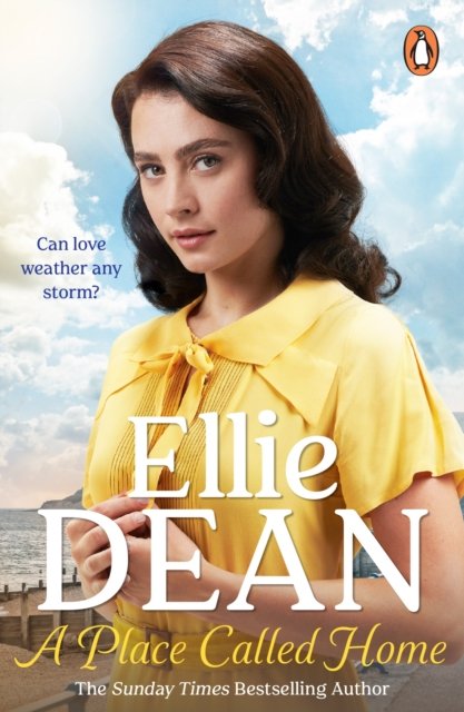 Cover for Ellie Dean · A Place Called Home: (The Cliffehaven Series Book 19) - The Cliffehaven Series (Paperback Book) (2023)