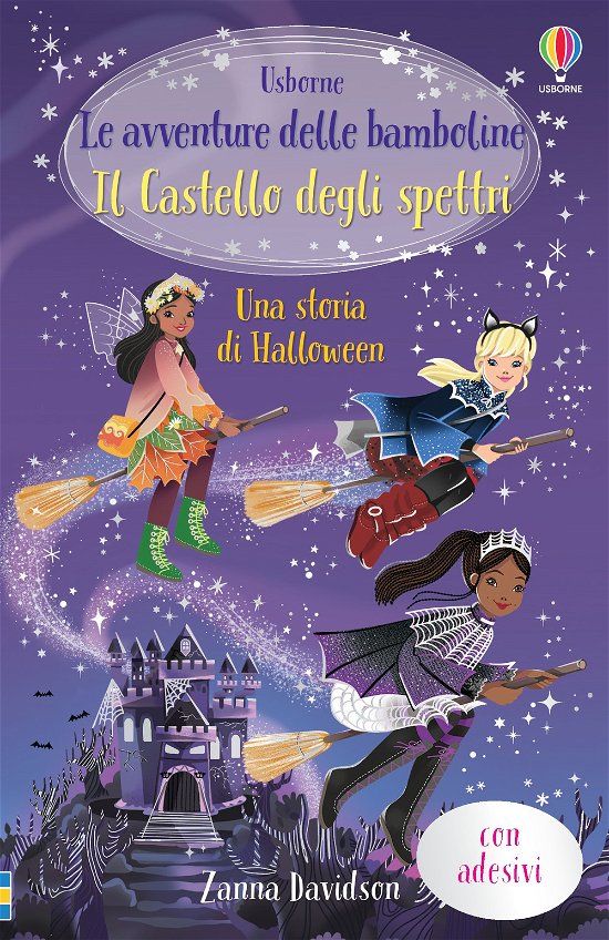 Cover for Zanna Davidson · Il Castello Stregato. Le Avventure Delle Bamboline. Ediz. Illustrata (Book)