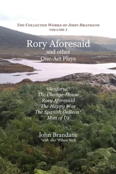 Cover for John Brandane · Rory Aforesaid and Other One-Act Plays (Buch) (2022)