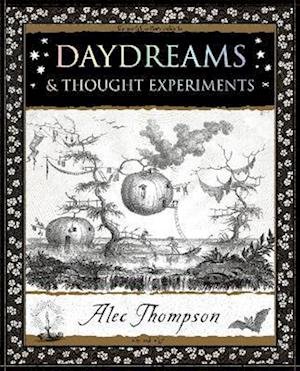 Cover for Alec Thompson · Daydreams: &amp; Thought Experiments - Wooden Books U.K. Series (Paperback Book) (2023)