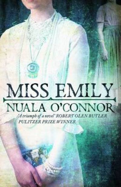 Cover for Nuala O'Connor · Miss Emily (Paperback Book) (2015)