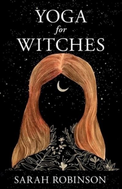 Cover for Sarah Robinson · Yoga for Witches (Pocketbok) (2020)